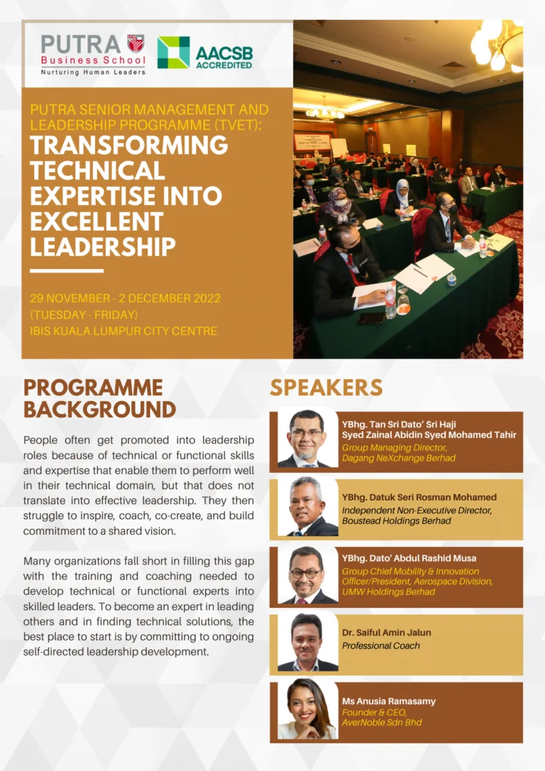 Putra Senior Management & Leadership Programme (TVET): Transforming Technical Expertise into Excellent Leadership