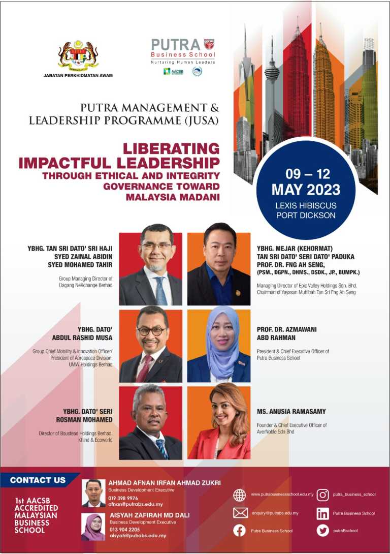 Putra Management & Leadership Programme (JUSA): Liberating Impactful Leadership Through Ethical and Integrity Governance Toward Malaysia Madani